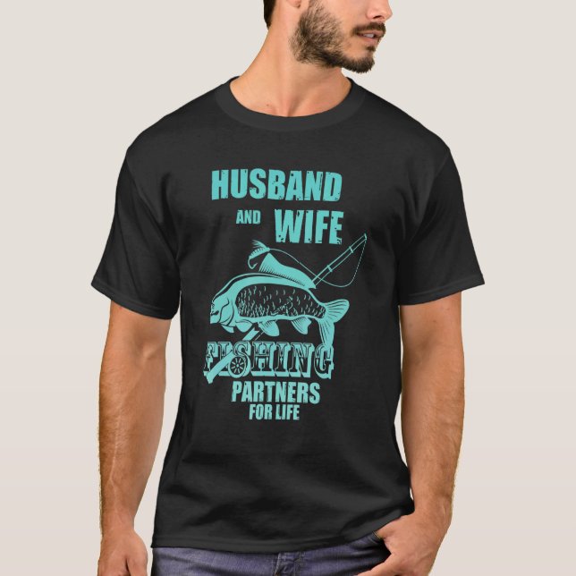 Camiseta Parceiros De Pesca Para Marido E Esposa Para A Vid (Frente)