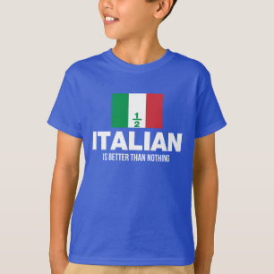 Camiseta Parcialmente italiano é melhor do que nada