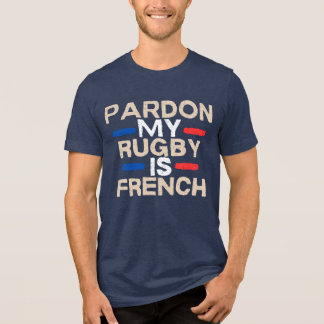 Camiseta Pardon, mon rugby est français – Design amusant