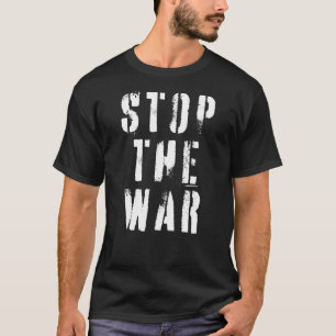 Camiseta Pare a comunidade de apoio à guerra mostre sua aju