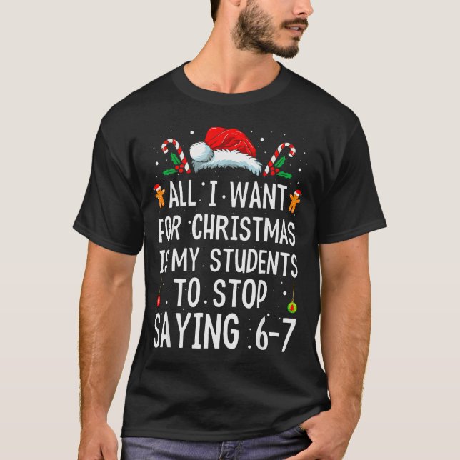 Camiseta Pare de dizer 6-7 Piada Professor 67 Natal Meme Si (Frente)