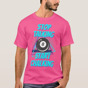 Camiseta Pare De Falar Comece A Falar Billiard Engraçado Bi