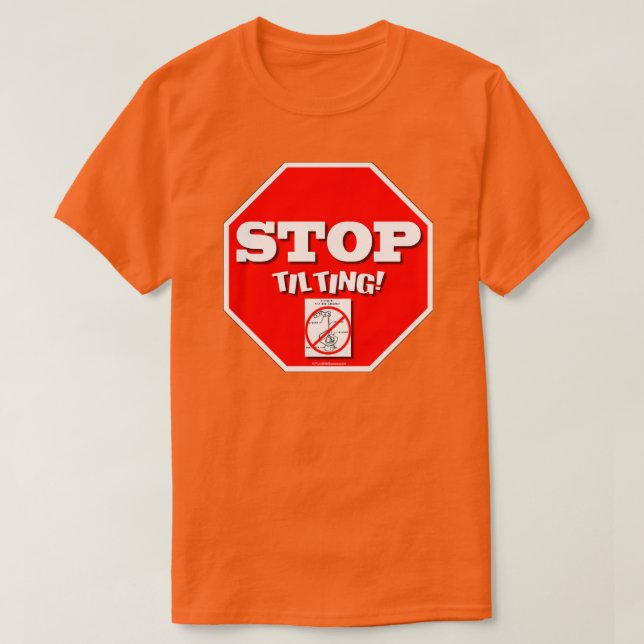 Camiseta Pare de inclinar (Frente do Design)