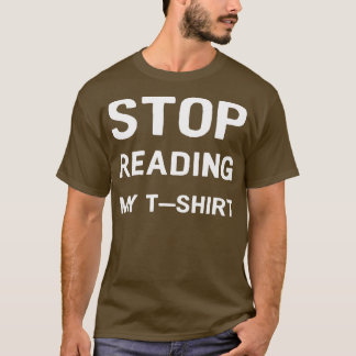Camiseta Pare de ler o meu T