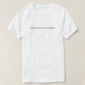 Camiseta Pare de Matar Animais (Texto Preto)