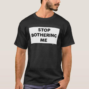 Camiseta Pare de me incomodar com palavras antissociais