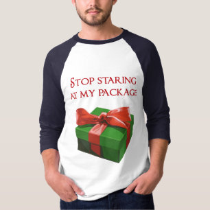 Camiseta Pare de olhar fixamente em meu presente de Natal