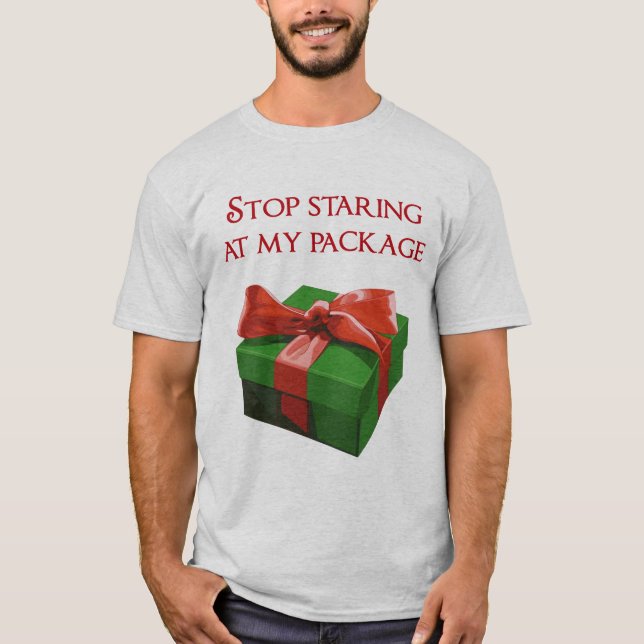 Camiseta Pare de olhar fixamente em meu presente de Natal (Frente)