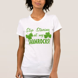 Camiseta Pare de olhar fixamente em meus trevos