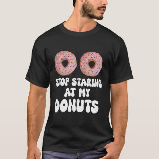 Camiseta Pare De Olhar Para Minha Figurina De Dia de as Bru