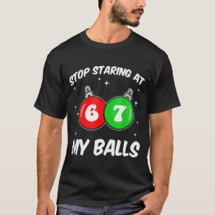 Camiseta Pare de Olhar Para o Meu 67 Meme Divertido Natal A