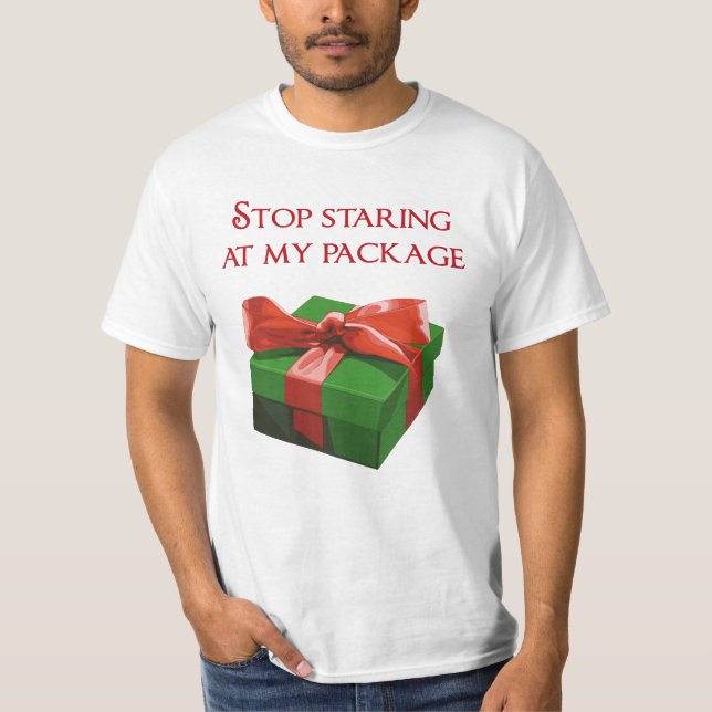 Camiseta Pare de olhar para o meu presente de Natal (Frente)