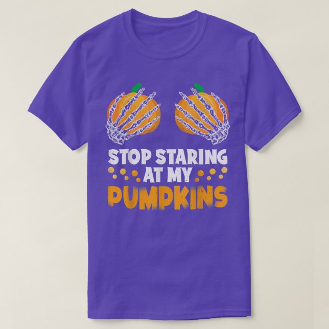Camiseta Pare De Olhar Para Os Meus Pumpkins Skeleton Do Ha (Frente do Design)