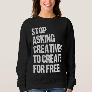 Camiseta Pare de Pedir que Criativos Criem de Graça Vintage