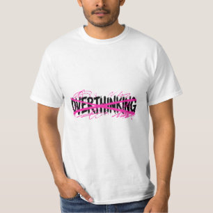 Camiseta Pare de Pensar Demais & Comece a Viver