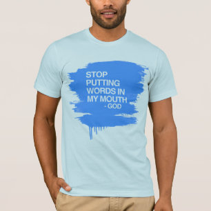 CAMISETA PARE DE PÔR PALAVRAS EM MEU MO