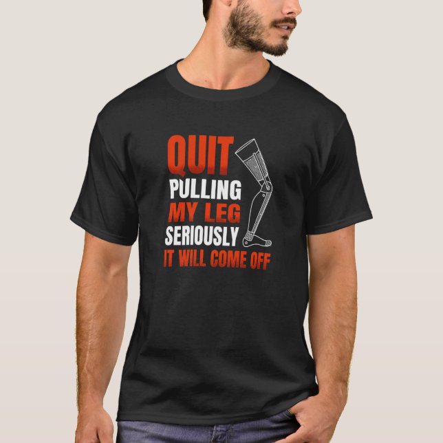 Camiseta Pare De Puxar A Minha Perna Sério. (Frente)