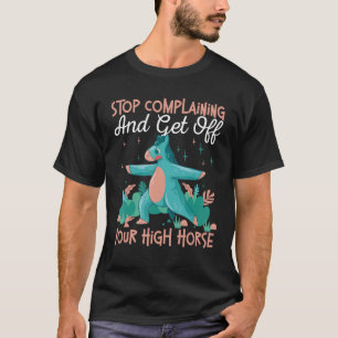 Camiseta Pare de Reclamar e Desça do Pedestal