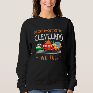 Camiseta Pare De Se Mover Para Cleveland Nós Cheios O Humor