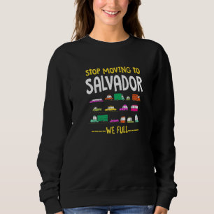 Camiseta Pare De Se Mover Para Salvador Nós Cheios O Tráfeg