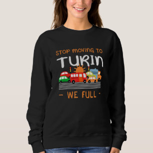 Camiseta Pare De Se Mover Para Turim Nós Cheios O Humor Ita