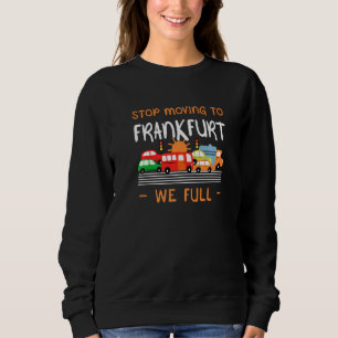 Camiseta Pare De Se Mudar Para Frankfurt Nós Cheios O Humor