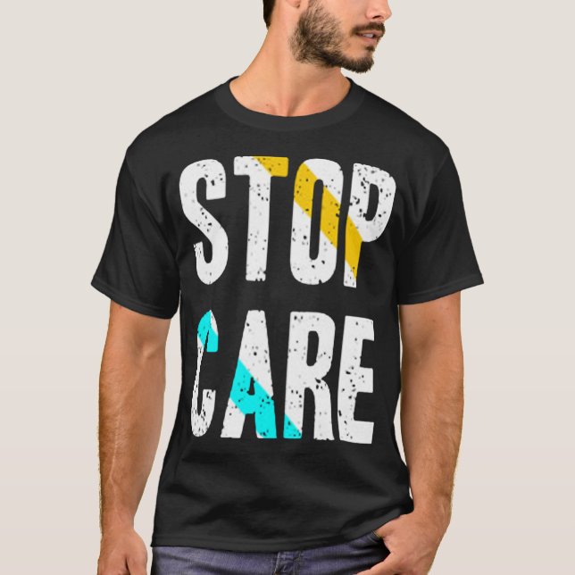 Camiseta Pare de se preocupar (Frente)