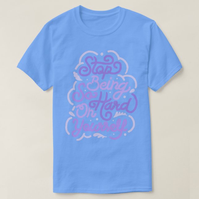 Camiseta Pare De Ser Tão Duro Em Seu Tobe Fonseca (Frente do Design)