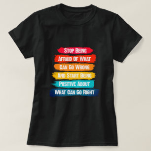 Camiseta Pare de ter medo de texto inspiracional
