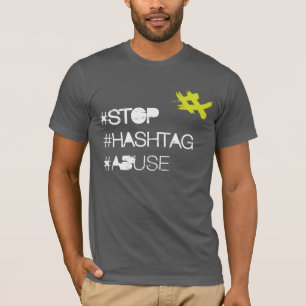 Camiseta Pare o abuso de Hashtag