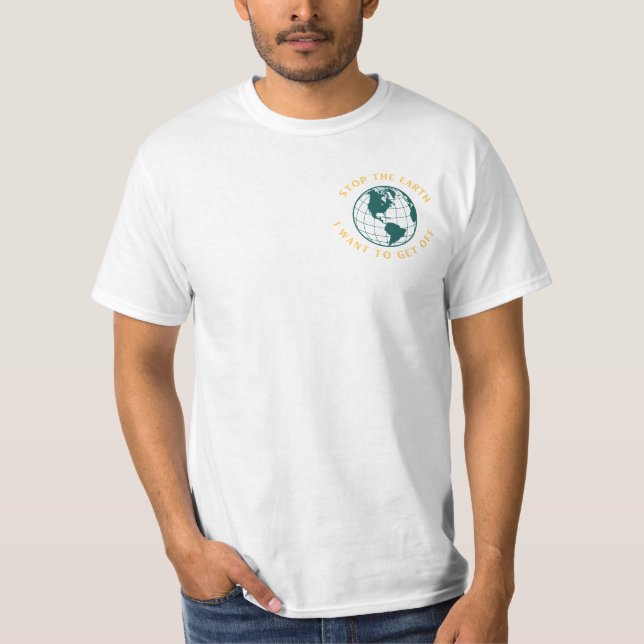 Camiseta Pare O Globo Que Quero Sair. (Frente)