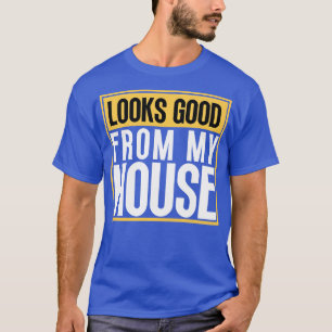 Camiseta Parece Bom Da Minha Construção De Casa, Frase 11