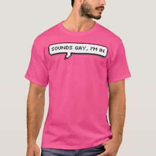 Camiseta Parece Gay EU Tô Dentro