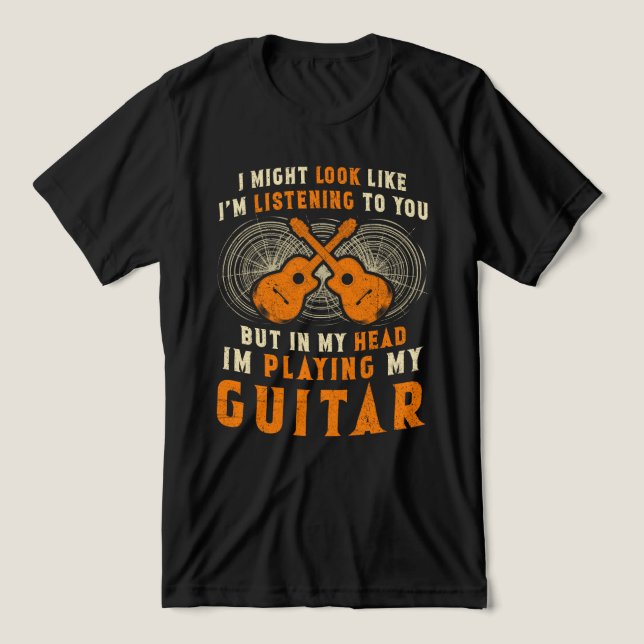 Camiseta Parece que estou escutando um guitarrista engraçad (Design frontal)