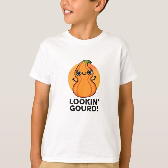 Camiseta Parecendo Gourd Engraçado Veggie Pun (Frente)