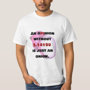 Camiseta PARECER Sem 3.14 é apenas uma ONION, piadas de Ma
