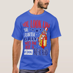 Camiseta Pareces O 4º De Julho, Engraçado Cachorro Quente
