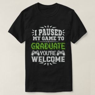 Camiseta Parei Meu Jogo Para A Graduação De Jogadores De Fo
