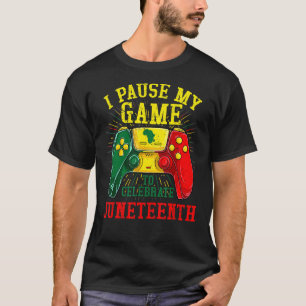 Camiseta Parei Meu Jogo Para Comemorar O Jogo De Vídeo Junt
