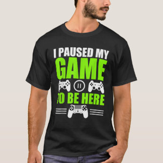 Camiseta Parei Meu Jogo Para Estar Aqui Homens Meninos Meni