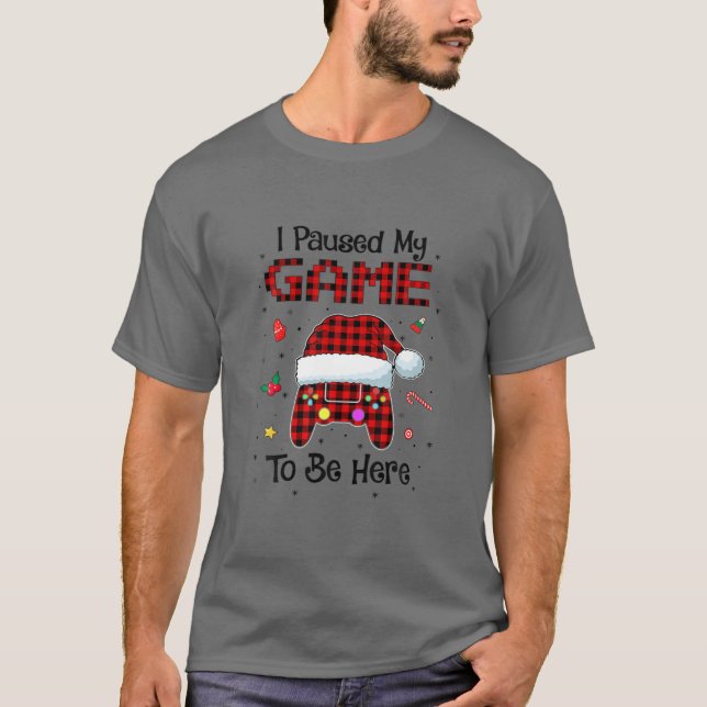 Camiseta Parei Meu Jogo Para Estar Aqui Jogador De Vídeo Da (Frente)