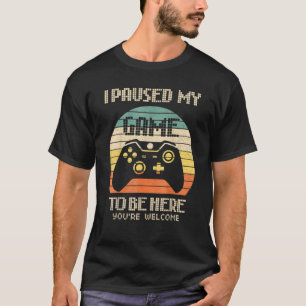 Camiseta Parei Meu Jogo Para Estar Aqui Rapazes Jogo Jogado