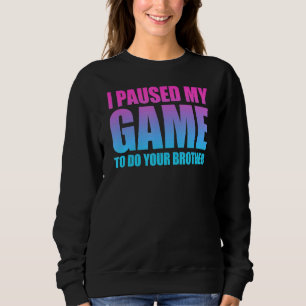 Camiseta Parei Meu Jogo Para Fazer Seu Irmão