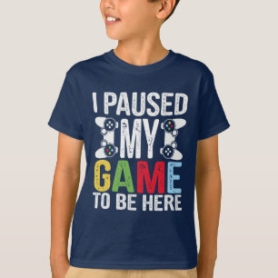 Camiseta Parei meu jogo para ficar aqui um jogo de vídeo en
