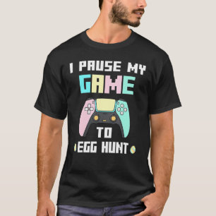 Camiseta Parei Meu Jogo Para Ovo Páscoa Gamer Boys Gir