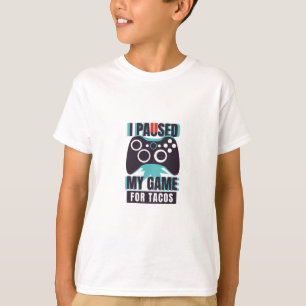 Camiseta Parei meu jogo para tacos