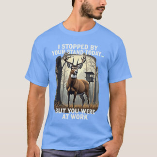 Camiseta Parei no seu estande hoje, mas você estava no trab