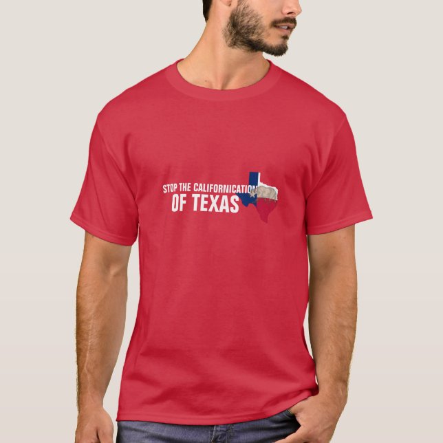 Camiseta Parem A Califórnia Do Texas (Frente)