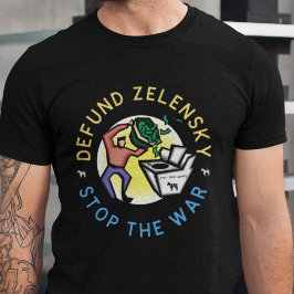 Camiseta Parem Com A Guerra Da Ucrânia Tee Defund Zelensky