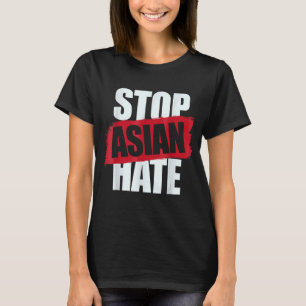 Camiseta Parem com o ódio asiático Aapi de apoiar o racismo